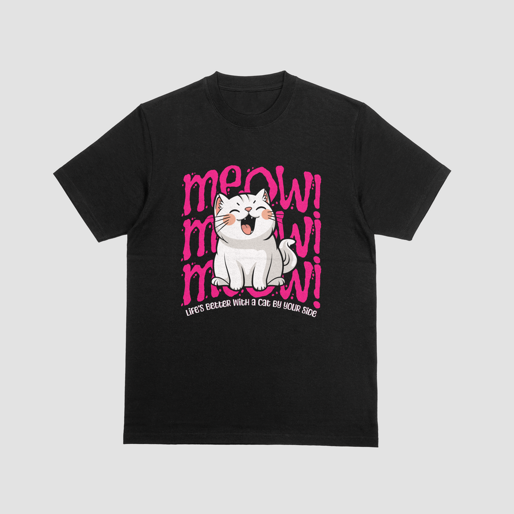 Meow! Life’s Better With a Cat By Your Side – Cute Cat Lover Graphic T-Shirt