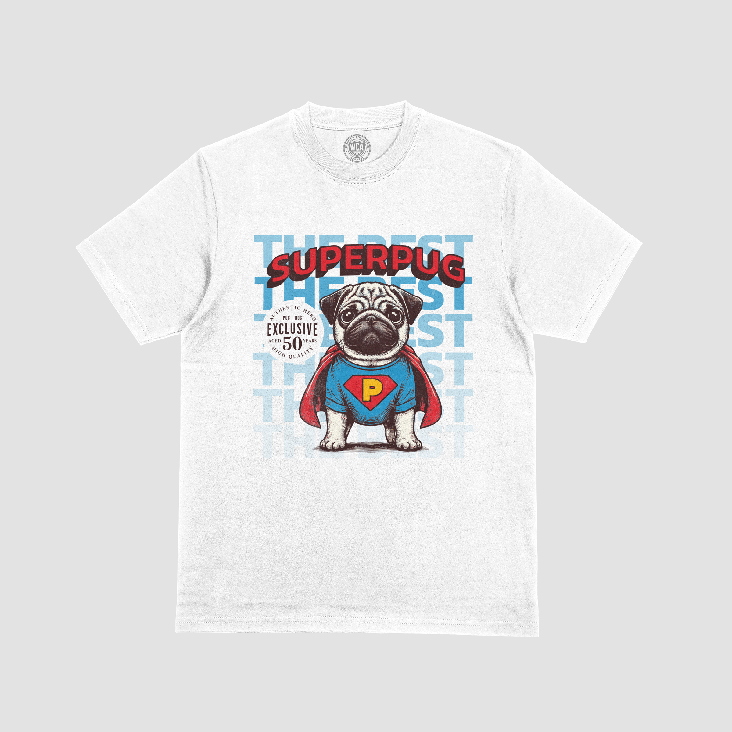 SuperPug™ — The Best Hero Graphic T-Shirt
