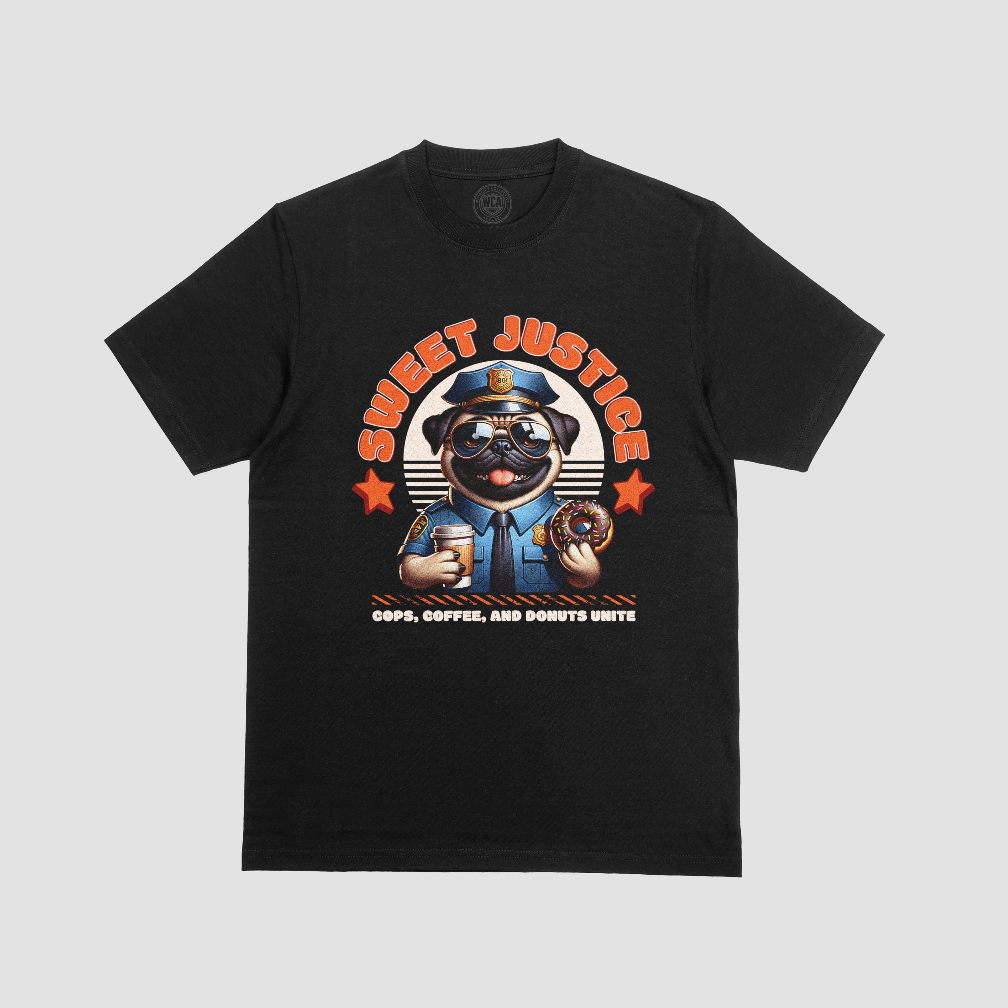 Sweet Justice — Funny Police Pug Graphic T-Shirt